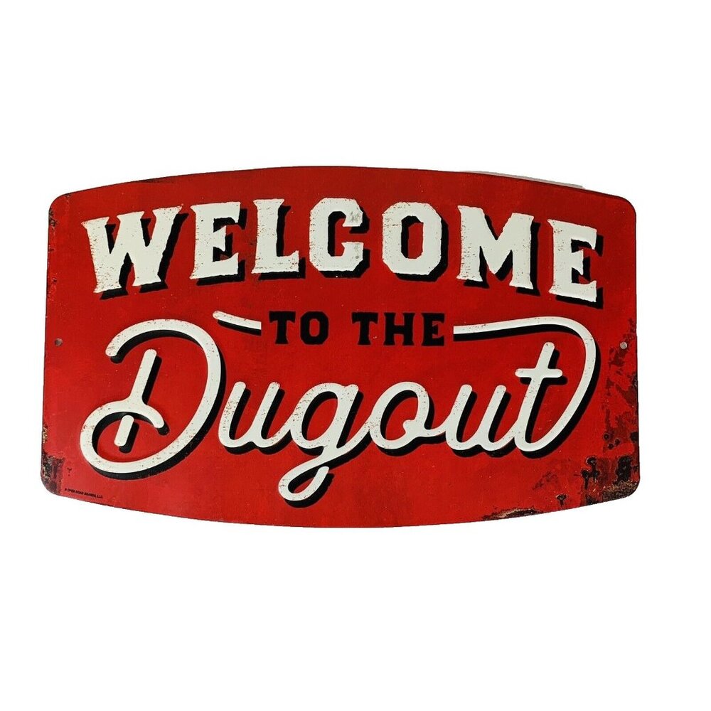 Open Road Baseball Metal Sign Welcome to the Dugout Tin Man Cave Shed 8” X 13"